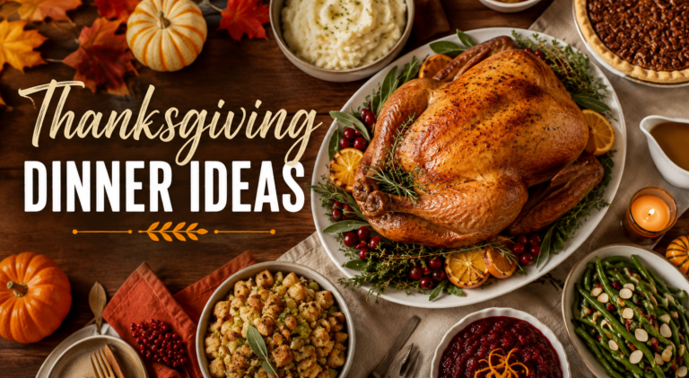 Thanksgiving Dinner Ideas
